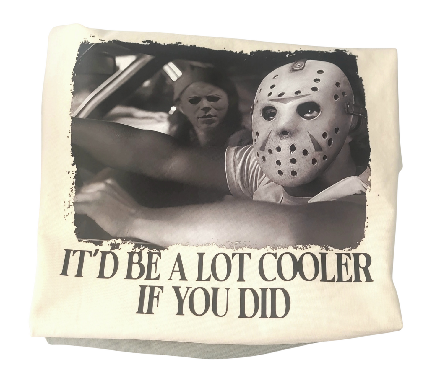 It'd Be A lot Cooler Halloween Shirt Fairytaleavenue