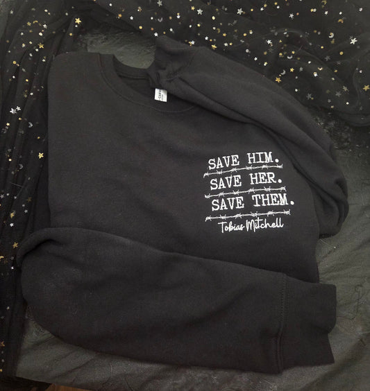 Save Them Embroidered Sweatshirt