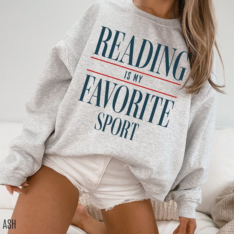 Reading Is My Favorite Sport Graphic Tee or Sweatshirt Fairytaleavenue