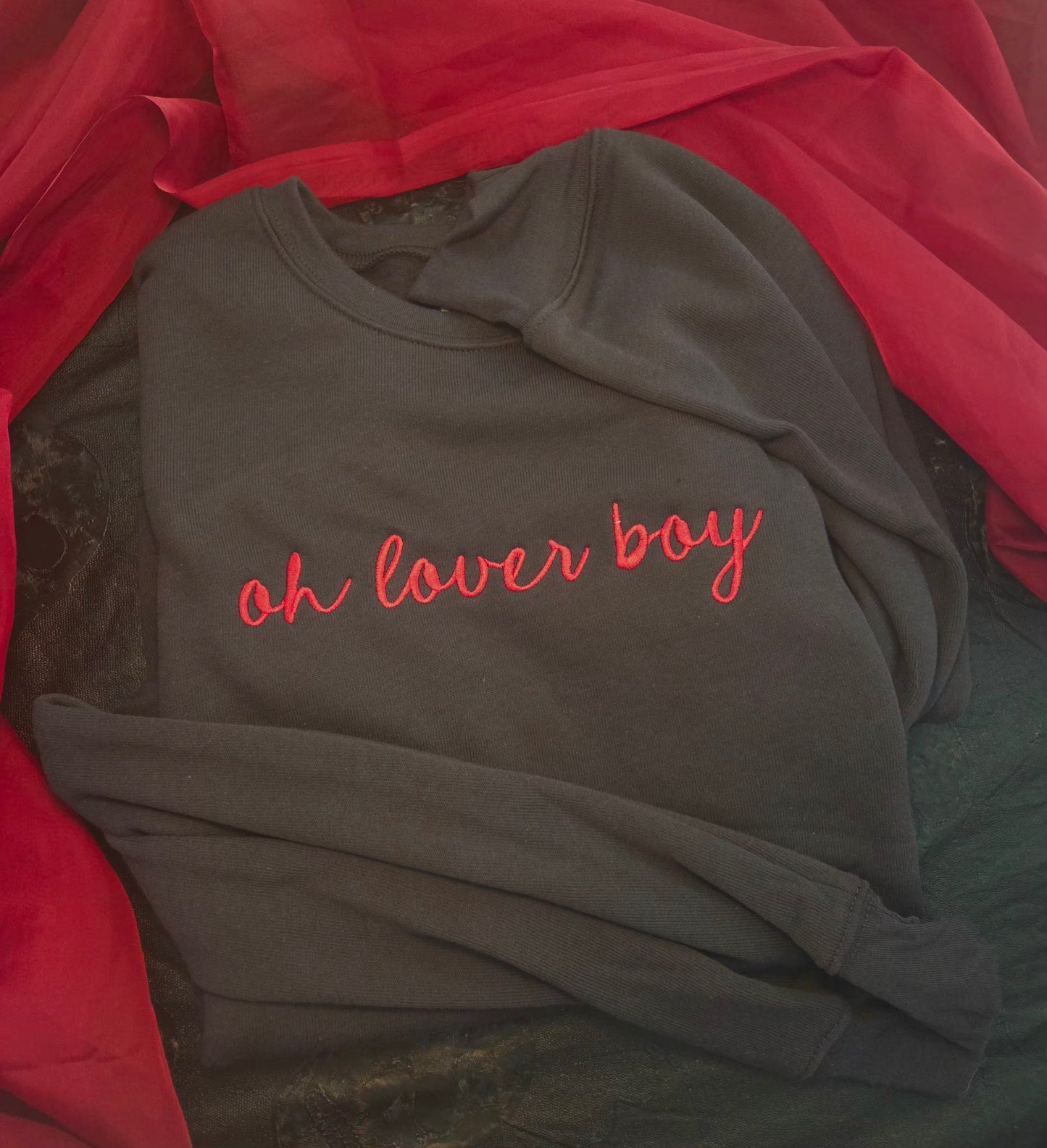 Oh Lover Boy Embroidered Sweatshirt