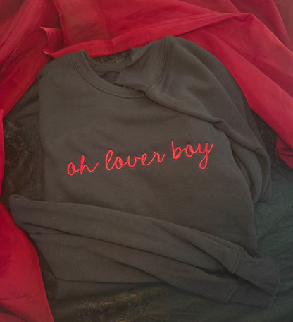 Oh Lover Boy Embroidered Sweatshirt