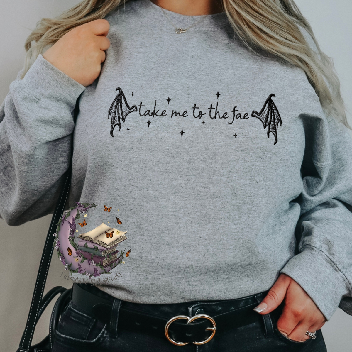 Take Me To The Fae Embroidered Sweatshirt or Hoodie Fairytaleavenue