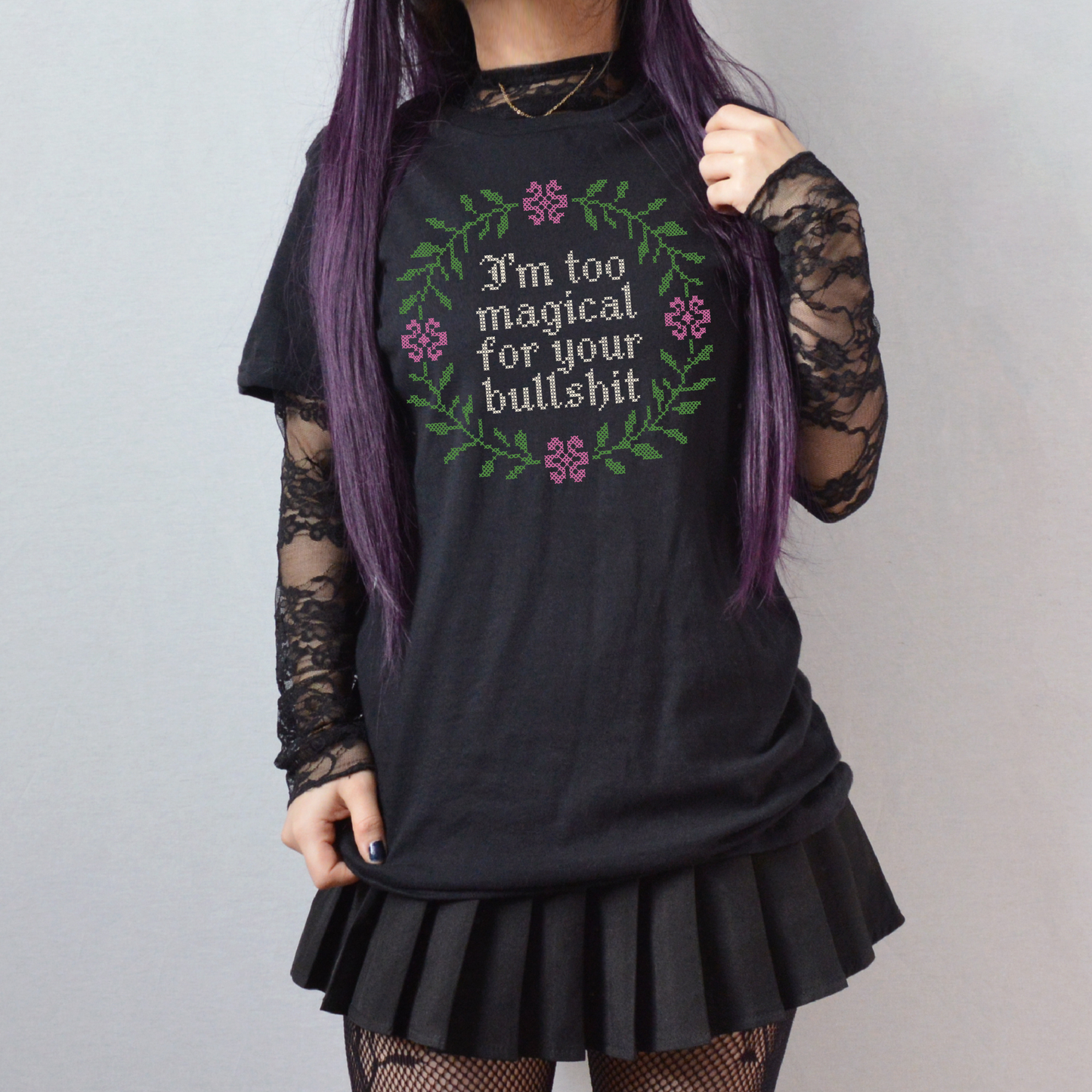 Too Magical For Your BS Graphic Tshirt Fairytaleavenue
